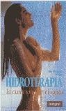 HIDROTERAPIA.LA CURACION POR EL AGUA | 9788479010614 | VIÑAS, FREDERIC