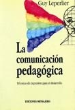 COMUNICACION PEDAGOGICA, LA | 9788427118829 | LEPERLIER, GUY