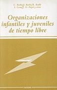 ORGANIZACIONES INFANTILES Y JUVENILES DE TIEMPO LI | 9788427710641 | BARBA BOADA, CARLES
