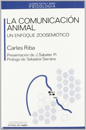 COMUNICACION ANIMAL,LA | 9788476582060 | RIBA CAMPOS, CARLES