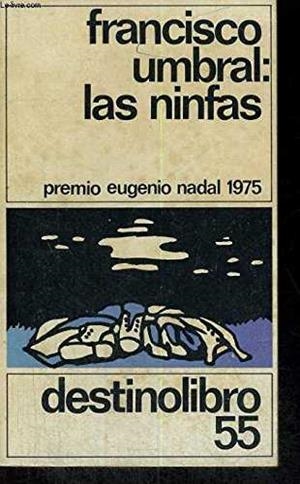 NIMFAS,LAS | 9788423309795 | UMBRAL, FRANCISCO