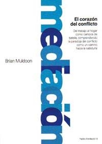 CORAZON DEL CONFLICTO, EL | 9788449305368 | MULDOON, BRIAN