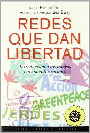 REDES QUE DAN LIBERTAD | 9788449300516 | RIECHMANN, JORGE