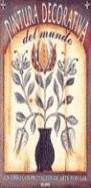 PINTURA DECORATIVA DEL MUNDO $ | 9788480760638 | MARSH, TRACY