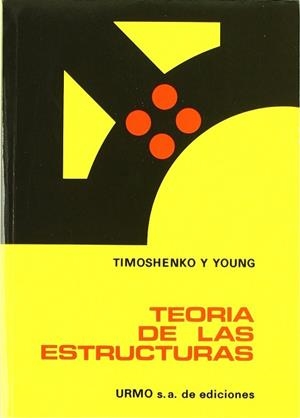 TEORIA DE LAS ESTRUCTURAS | 9788431402419 | TIMOSHENKO, STEPHEN P. ... [ET AL.]