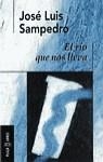 RIO QUE NOS LLEVA, EL (BUTXACA) | 9788401427145 | SAMPEDRO, JOSE LUIS