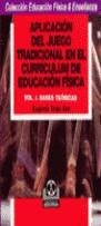 APLICACION DEL JUEGO TRADICIONAL EN EL CURRICULUM | 9788480191777 | TRIGO AZA, EUGENIA