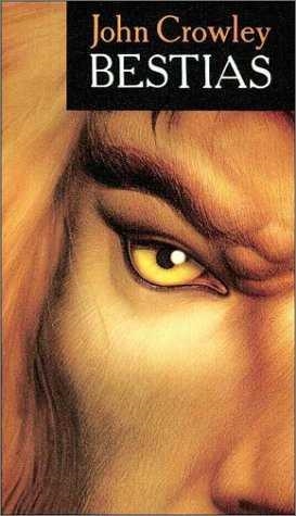 BESTIAS | 9788445071243 | CROWLEY, JOHN