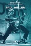 PAUL WELLER | 9788437612836 | GALINDO, BRUNO ; RODRIGO BRETO, JOSE CAR
