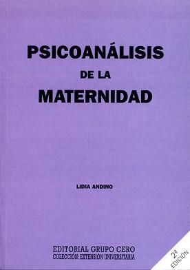 PSICOANALISIS DE LA MATERNIDAD | 9788485498390 | ANDINO TRIONE, LIDIA