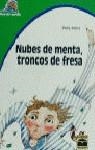 NUBES DE MENTA,TRONCOS DE FRESA | 9788447802340 | PONS ,PERE