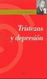 TRISTEZAS Y DEPRESION | 9788475837024 | CORBELLA ROIG, JOAN