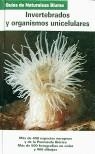 INVERTEBRADOS Y ORGANISMOS UNICELULARES | 9788480761369 | AA.VV.