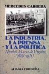 INDUSTRIA,PRENSA Y POLITICA.DE URGOITI(1869-1951) | 9788420694061 | CABRERA, MERCEDES