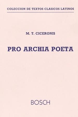 PRO ARCHIA POETA | 9788471624116 | CICERON, MARCO TULIO