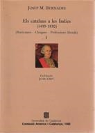 CATALANS A LES INDIES,ELS I(1493-1830) | 9788439317227 | BERNADES ENDINYAC, JOSEP MARIA