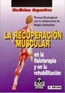 RECUPERACION MUSCULAR,LA | 9788480191234 | EINSINGBACH, THOMAS