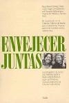 ENVEJECER JUNTAS | 9788475099149 | DORESS, PAULA B. ; SIEGAL, DIANA L.