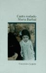 CANTO RODADO | 9788426449207 | BARBAL I FARRE, MARIA