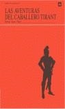 AVENTURAS DEL CABALLERO TIRANT,LAS | 9788424656218 | JOAN MARI, BERNAT