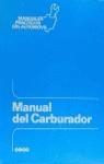 CARBURADOR, EL | 9788432914119 | CASTRO VICENTE, MIGUEL DE