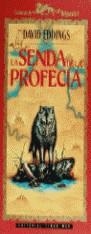 SENDA DE LA PROFECIA, LA (TELA) | 9788477224204 | EDDINGS, DAVID