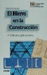 HIERRO EN LA CONSTRUCCION, EL | 9788432929373 | HERNANDEZ, MARIANO