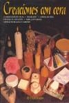 CREACIONES CON CERA | 9788434221673 | BATTERSHILL, NORMAN