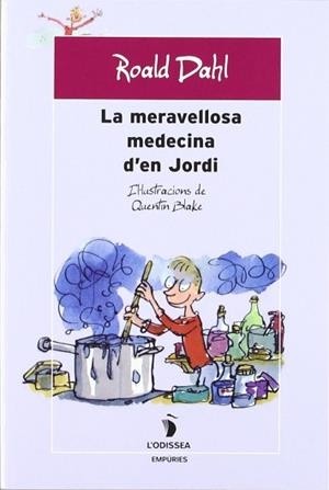 MERAVELLOSA MEDECINA D'EN JORDI, LA | 9788475961026 | DAHL, ROALD