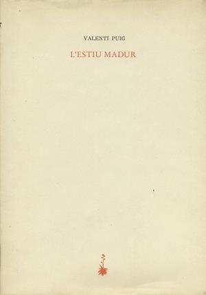 ESTIU MADUR, L' | 9788485704620 | PUIG, VALENTI