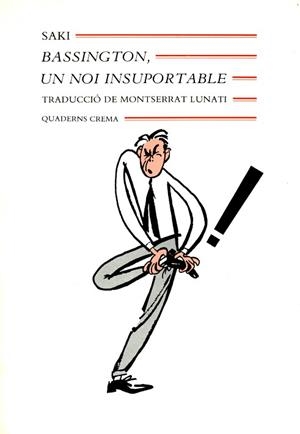 BASSINGTON UN NOI INSUPORTABLE | 9788477270652 | SAKI (SEUD. DE MUNRO, HECTOR HUGH)
