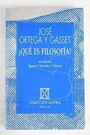 QUE ES LA FILOSOFIA? | 9788423973415 | ORTEGA Y GASSET, JOSE