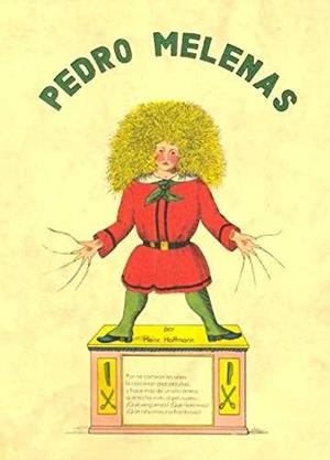 PEDRO MELENAS | 9788485354269 | HOFFMANN, HEINR