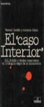CASO INTERIOR", EL.GAL, ROLDAN Y FONDO RESERVADOS | 9788478804924 | CERDAN, MANUEL ; RUBIO, ANTONIO