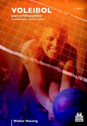 VOLEIBOL PARA PRINCIPIANTES % | 9788480191692 | HESSING, WALTER