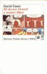 DOCTOR ORWELL Y MISTER BLAIR,EL | 9788423324736 | CAUTE, DAVID