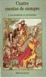 CUATRO CUENTOS DE SIEMPRE | 9788423324446 | THATCHER, FRAN (ILUSTRADOS)