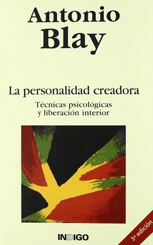 PERSONALIDAD CREADORA, LA | 9788486668617 | BLAY, ANTONIO
