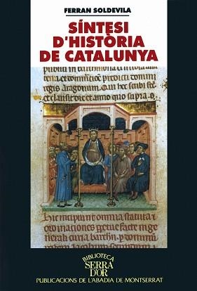 SINTESI D'HISTORIA DE CATALUNYA | 9788478266012 | SOLDEVILA ZUBIBURU, FERRAN
