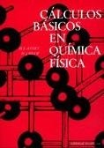CALULOS BASICOS EN QUIMICA FISICA | 9788429170283 | AVERY, H. E. ; SHAW, D. J.