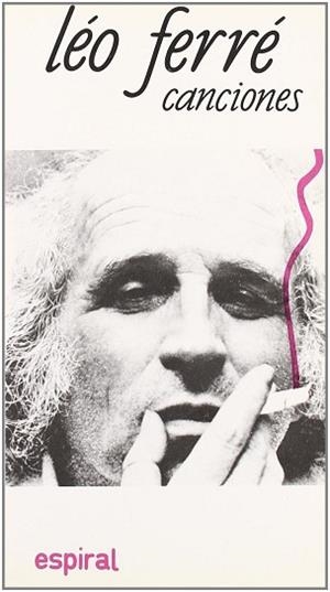 LEO FERRE - CANCIONES | 9788424505349 | FERRE, LEO
