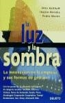LUZ Y LA SOMBRA, LA | 9788423415878 | KALTHOFF, OTTO