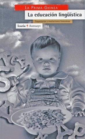 EDUCACION LINGUISTICA | 9788474263428 | VARIS