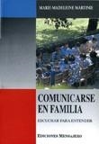 COMUNICARSE EN FAMILIA | 9788427119185 | MARTINIE, MARIE-MADELEINE