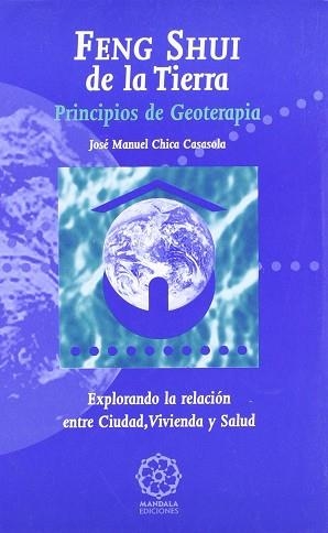 FENG SHUI DE LA TIERRA | 9788495052056 | CHICA CASASOLA, JOSE MANUEL