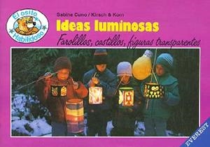 IDEAS LUMINOSAS | 9788424158491 | CUNO, SABINE ; KIRSCH-KORN, JUTTA