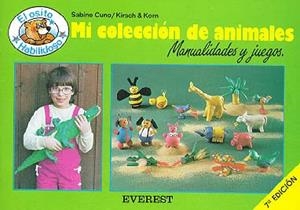 MI COLECCION DE ANIMALES.MANUALIDADES Y JUEGOS | 9788424155384 | CUNO, SABINE ; KIRSCH-KORN, JUTTA