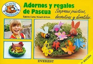 ADORNOS Y REGALOS DE PASCUA | 9788424155353 | CUNO, SABINE ; KIRSCH-KORN, JUTTA