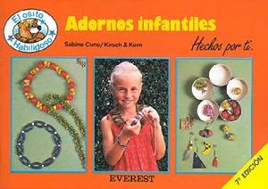 ADORNOS INFANTILES | 9788424155308 | CUNO, SABINE ; KIRSCH-KORN, JUTTA
