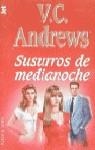 SUSURROS DE MEDIANOCHE | 9788401497926 | ANDREWS, V. C.